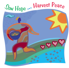 Sow Hope Harvest Peace